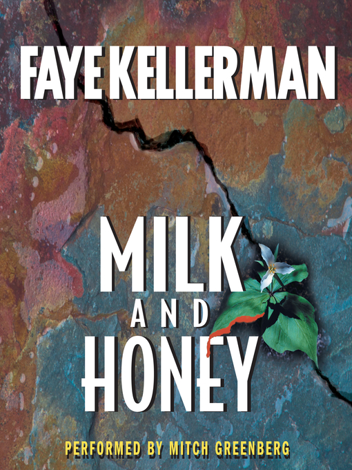 Title details for Milk and Honey by Faye Kellerman - Wait list